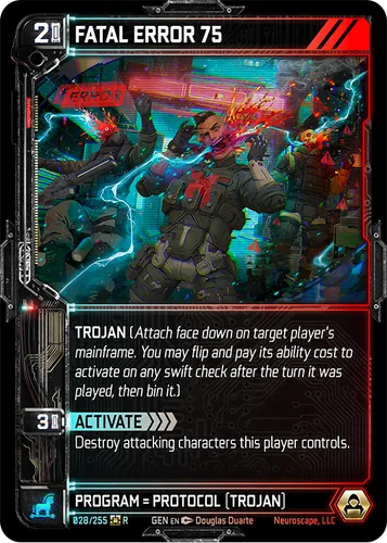 FATAL ERROR 75 — Neuroscape TCG card